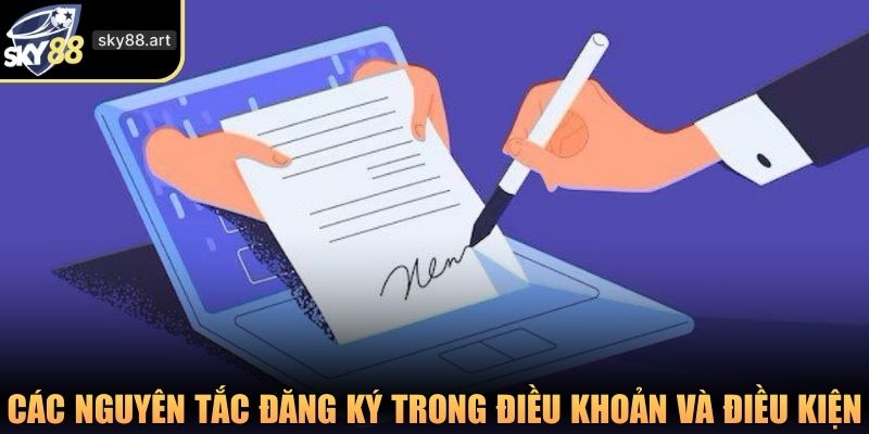 Các nguyên tắc đăng ký trong điều khoản và điều kiện tại SKY88