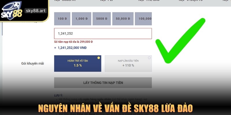 Nguyên nhân về vấn đề SKY88 lừa đảo